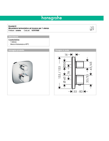 Termostatico doccia incasso 1 via