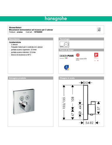 Termostatico doccia incasso 1 via