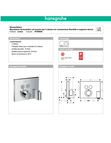 Termostatico doccia incasso 1 via